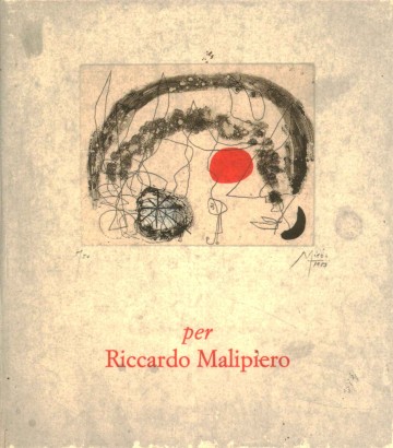 Per Riccardo Malipiero (Cofanetto con 4 volumi e 2 CD)